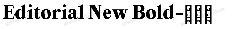 Editorial New Bold字体转换